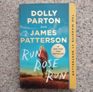 Dolly Parton And James Patterson Run Rose Run Thriller Suspense Book Read